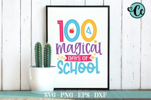 100 Magical Days of School Graphics and Crafts