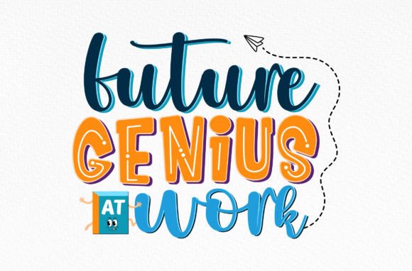 Future Genius at Work SVG: Graphics and Crafts