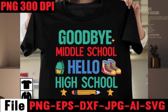Goodbye Middle School Hello High School Graphics