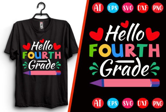 Hello Fourth Grade T-shirt Design Graphics