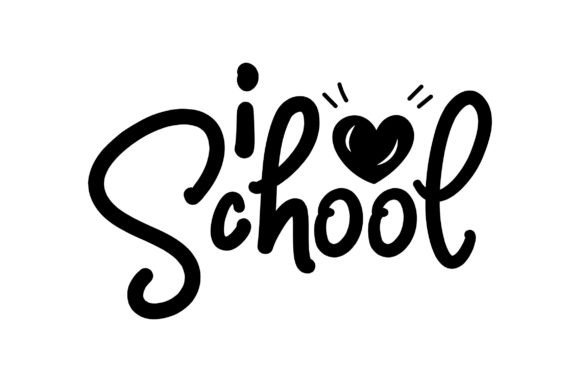 I Love School Svg Design: Graphics and Crafts for Real Publishing
