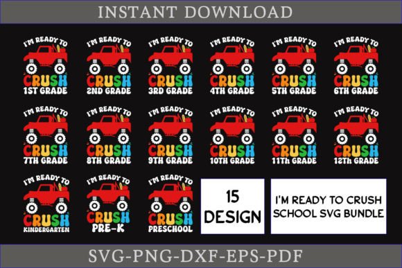 I'm Ready to Crush School SVG Bundle