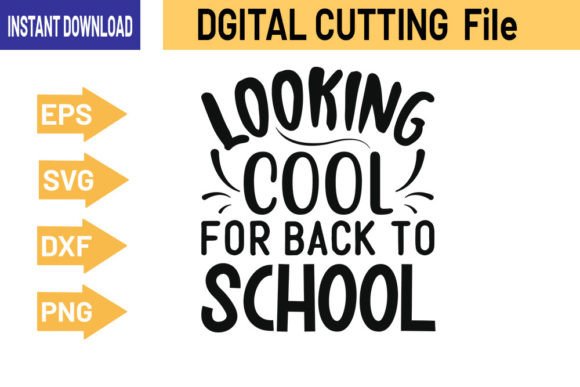 Looking Cool for Back to School SVG Design