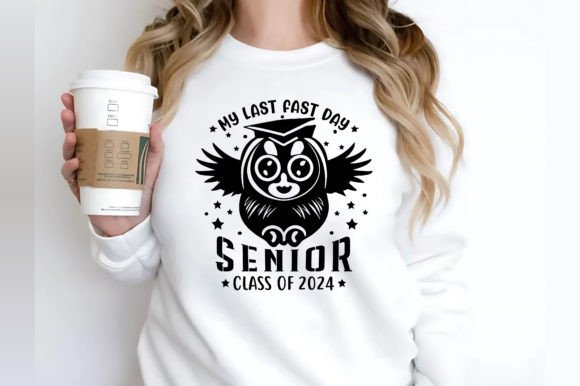 My Last First Day Senior Class of 2024