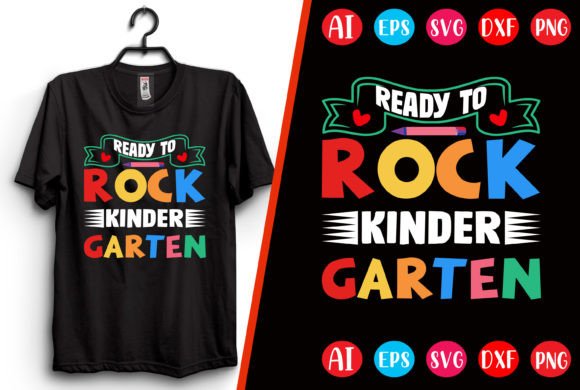 Ready to Rock Kindergarten T-Shirt Graphics