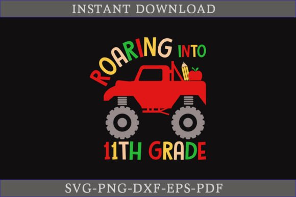 Roaring into 11th Grade SVG Cut File